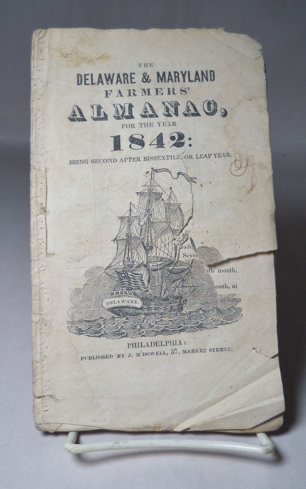 The Delaware & Maryland Farmers' Almanac, for the Year 1842 by M'Dowell