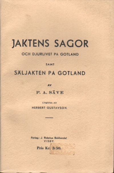 JAKTENS SAGOR OCH DJURLIVET PÅ GOTLAND SAMT…