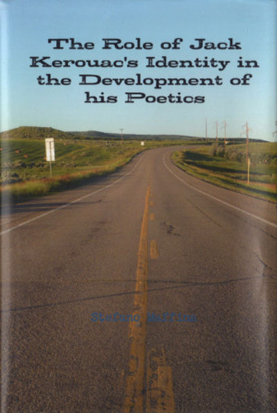 THE ROLE OF JACK KEROUAC'S IDENTITY IN THE…