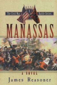 Manassas: v. 8 (Civil War Battle): 1