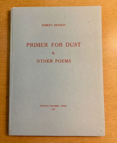 PRIMER FOR DUST & OTHER POEMS