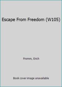 image of Escape From Freedom (W105)