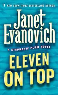 Eleven on Top (Stephanie Plum, No. 11) (Stephanie Plum Novels) de Evanovich, Janet - 2006