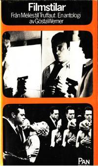 Filmstilar. Från Méliès till Truffaut. En…