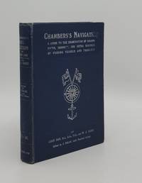 CHAMBERS'S NAVIGATION A Guide to the Examination of Second Hands Skippers and Extra Skippers of...