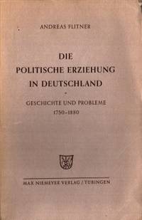 Die politische Erziehung in Deutschland.…