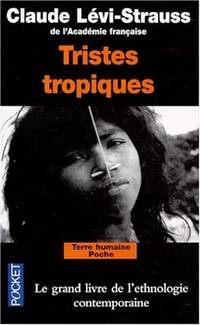 Tristes tropiques (Terre humaine)