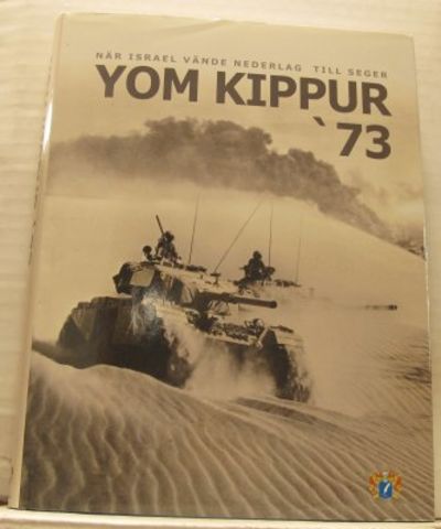 Yom Kippur. Oktoberkriget 1973.
