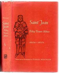 Saint Joan: Fifty Years After: 1923/24-1973/74