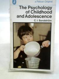 The Psychology of Childhood and Adolescence