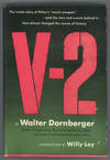 V-2 ... Translated by James Cleugh and Geoffrey Halliday. Introduction by Willy Ley