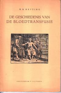 cover of De geschiedenis van de Bloedtransfusie