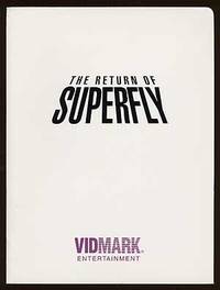 Film Press Kit: The Return of Superfly