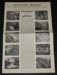 Linotype Matrix - Issue Number 12, Winter 1951-52. "A Journal Published from Time to Time by Linotype and Machinery Limited by Linotype and Machinery Ltd - Paperback - First Edition - 1952 - from Bailgate Books Ltd (SKU: 19920064081)