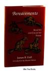 Bereavements: The Selected and Collected Poems
