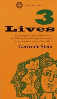 3 Lives by Stein, Gertrude - 1958