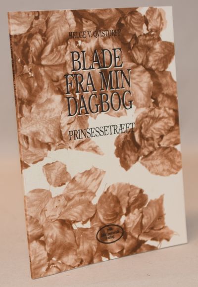 Blade fra min dagbog - Prinsessetræet.