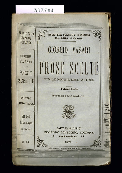 Prose scelte. Con le notizie dell' autore. Volume…
