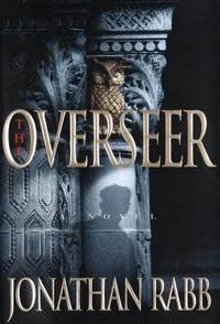 The Overseer by Rabb, Jonathan - 1998