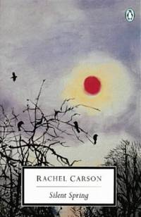 image of Silent Spring (Penguin Twentieth Century Classics S.)
