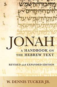 Jonah: A Handbook on the Hebrew Text