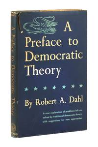 A Preface to Democratic Theory