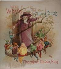 The Why's and Wherefore's