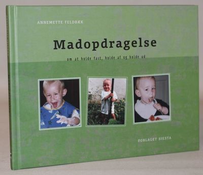 Madopdragelse.