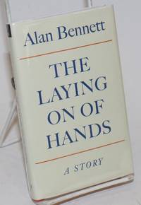 The Laying On Of Hands
