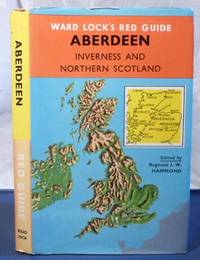 image of Ward Lock's Red Guide Aberdeen Inverness and Northern Scotland