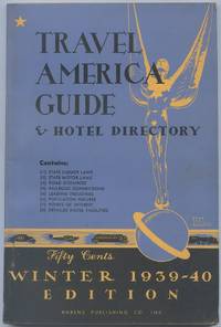 Travel America Guide & Hotel Directory. Winter 1939-40
