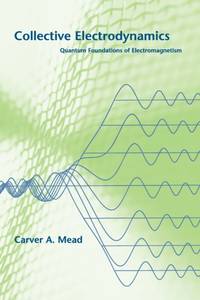 Collective Electrodynamics: Quantum Foundations of Electromagnetism