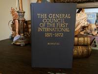 The General Council of the First International 1871-1872 Minutes