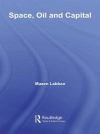Space, Oil and Capital