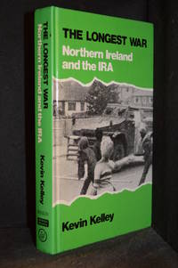 image of The Longest War; Northern Ireland and the IRA