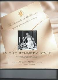 In the Kennedy Style by Leticia Baldridge - 1998