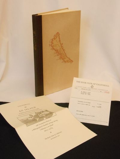 California as an Island: An Illustrated Essay...; With Twenty-five Plates & a Bibliographical Checklist of Maps showing California as an Island