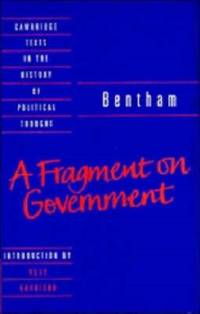 Bentham: A Fragment on Government