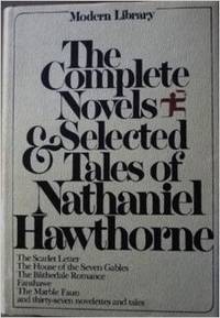 The Complete Novels and Selected Tales of Nathaniel Hawthorne