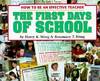 The First Days Of School