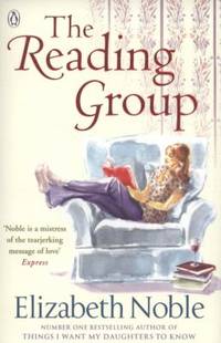 The Reading Group by Noble, Elizabeth (Elizabeth M. ) - 2010