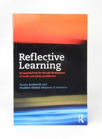 Reflective Learning: An Essential Tool for the Self-Development of Health and Safety Practicioners