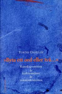 Byta ett ord eller två... Kunskapsmöten är…