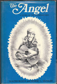 image of The Angel a Story of the Supernatural