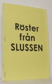 Röster från Slussen.