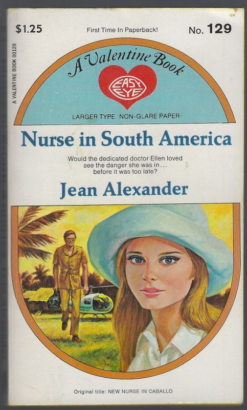 NURSE IN SOUTH AMERICA