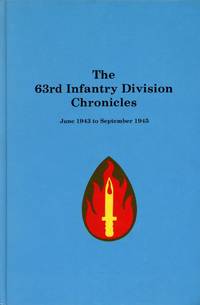 image of The 63rd Infantry Division Chronicles: June 1943 to September 1945