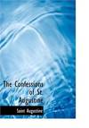 The Confessions of St. Augustine (Large Print Edition)