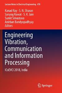 Engineering Vibration, Communication and Information Processing : ICoEVCI 2018, India