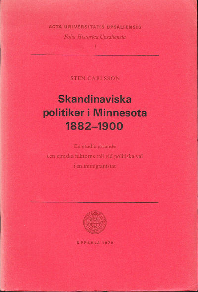 Skandinaviska politiker i Minnesota 1882-1900. En…